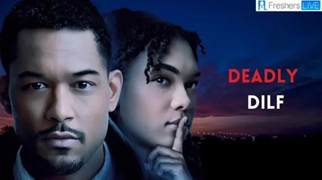 Deadly DILF key art
